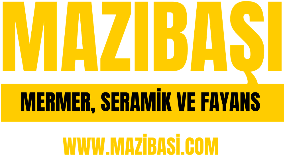 Mazıbaşı — Mermer, Seramik ve Fayans